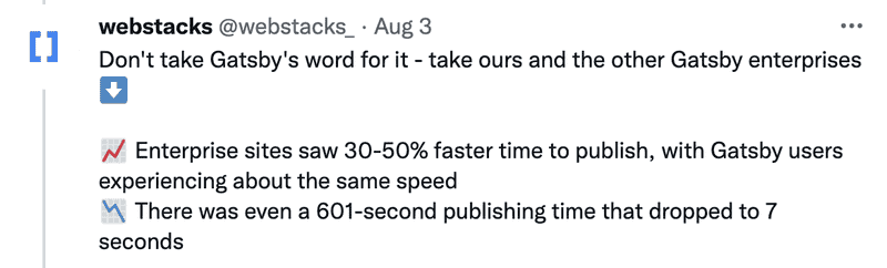 Tweet from Webstacks mentioning how Incremental Deploys improved build performance